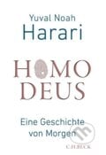 Homo Deus - Yuval Noah Harari, C. H. Beck DE, 2017