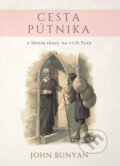 Kniha: Cesta pútnika (John Bunyan), 2017 Kniha: Cesta pútnika (John Bunyan), 2017