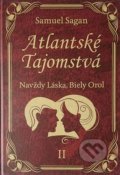 Kniha: Navždy Láska, Biely Orol (Samuel Sagan). AEON GROUP, 2017 Kniha: Navždy Láska, Biely Orol (Samuel Sagan). AEON GROUP, 2017
