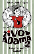 E-kniha: Život Adama 2 (Peter Opet), 2017 E-kniha: Život Adama 2 (Peter Opet), 2017