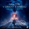 Audiokniha: Vražda v Orient expresu (Agatha Christie), 2017 Audiokniha: Vražda v Orient expresu (Agatha Christie), 2017