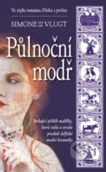 Kniha: Půlnoční modř (Simone van der Vlugt). Metafora, 2017 Kniha: Půlnoční modř (Simone van der Vlugt). Metafora, 2017