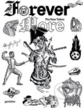Kniha: Forever More (Gestalten Verlag). Gestalten Verlag, 2017 Kniha: Forever More (Gestalten Verlag). Gestalten Verlag, 2017