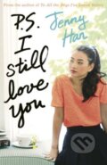 Kniha: P.S. I Still Love You (Jenny Han). Scholastic, 2015 Kniha: P.S. I Still Love You (Jenny Han). Scholastic, 2015