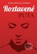 Kniha: Roztavené putá (Zdenka Wenzlová Švábeková). Elist, 2017 Kniha: Roztavené putá (Zdenka Wenzlová Švábeková). Elist, 2017