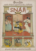 Kniha: Snář (Fortuna Libri ČR). Fortuna Libri ČR, 2017 Kniha: Snář (Fortuna Libri ČR). Fortuna Libri ČR, 2017