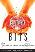 Kniha: Blown to Bits (Hal Abelson, Harry Lewis a Ken Ledeen). Addison-Wesley Professional, 2008 Kniha: Blown to Bits (Hal Abelson, Harry Lewis a Ken Ledeen). Addison-Wesley Professional, 2008