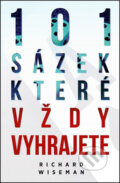 Kniha: 101 sázek, které vždycky vyhrajete (Richard Wiseman). Edice knihy Omega, 2017 Kniha: 101 sázek, které vždycky vyhrajete (Richard Wiseman). Edice knihy Omega, 2017