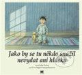 Kniha: Jako by se tu někdo snažil nevydat ani hlásku (John Irving). Meander, 2017 Kniha: Jako by se tu někdo snažil nevydat ani hlásku (John Irving). Meander, 2017