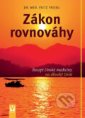 Kniha: Zákon rovnováhy (Fritz Friedl). Vašut, 2017 Kniha: Zákon rovnováhy (Fritz Friedl). Vašut, 2017