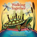 Kniha: Walking Together (Albert D. Marshall a Louise Zimanyi). Annick, 2023 Kniha: Walking Together (Albert D. Marshall a Louise Zimanyi). Annick, 2023