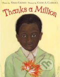 Kniha: Thanks a Million (Nikki Grimes). Greenwillow Books, 2021 Kniha: Thanks a Million (Nikki Grimes). Greenwillow Books, 2021