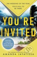 Kniha: You're Invited (Amanda Jayatissa). Hodder Paperback, 2023 Kniha: You're Invited (Amanda Jayatissa). Hodder Paperback, 2023