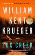 Kniha: Fox Creek (William Kent Krueger). Atria Books, 2023 Kniha: Fox Creek (William Kent Krueger). Atria Books, 2023