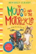 Kniha: The Mouse and the Motorcycle (Beverly Cleary). HarperCollins, 2021 Kniha: The Mouse and the Motorcycle (Beverly Cleary). HarperCollins, 2021