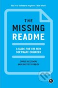 Kniha: The Missing README (Dmitriy Ryaboy a Chris Riccomini). No Starch, 2021 Kniha: The Missing README (Dmitriy Ryaboy a Chris Riccomini). No Starch, 2021