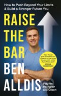 Kniha: Raise The Bar (Ben Alldis). Radar, 2024 Kniha: Raise The Bar (Ben Alldis). Radar, 2024