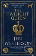 Kniha: The Twilight Queen (Jeri Westerson). Severn House, 2024 Kniha: The Twilight Queen (Jeri Westerson). Severn House, 2024