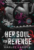 Kniha: Her Soul for Revenge (Harley Laroux). Kensington Publishing Corporation, 2024 Kniha: Her Soul for Revenge (Harley Laroux). Kensington Publishing Corporation, 2024