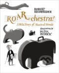 Kniha: ROAR-chestra! (Robert Heidbreder). Kids Can, 2021 Kniha: ROAR-chestra! (Robert Heidbreder). Kids Can, 2021