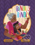 Kniha: Bindu's Bindis (Supriya Kelkar). Sterling, 2021 Kniha: Bindu's Bindis (Supriya Kelkar). Sterling, 2021