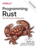 Kniha: Programming Rust (Jason Orendorff, Jim Blandy a Leonora F. S. Tindall). O´Reilly, 2021 Kniha: Programming Rust (Jason Orendorff, Jim Blandy a Leonora F. S. Tindall). O´Reilly, 2021