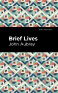 Kniha: Brief Lives (John Aubrey). West Margin Press, 2022 Kniha: Brief Lives (John Aubrey). West Margin Press, 2022