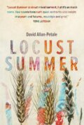 Kniha: Locust Summer (David Allan-Petale). Fremantle, 2021 Kniha: Locust Summer (David Allan-Petale). Fremantle, 2021