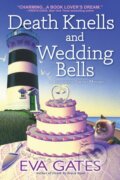 Kniha: Death Knells And Wedding Bells, 2024 Kniha: Death Knells And Wedding Bells, 2024