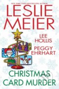 Kniha: Christmas Card Murder (Lee Hollis a Leslie Meier). Kensington Publishing Corporation, 2021 Kniha: Christmas Card Murder (Lee Hollis a Leslie Meier). Kensington Publishing Corporation, 2021