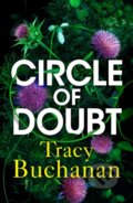 Kniha: Circle of Doubt (Tracy Buchanan). Lake Union Publishing, 2021 Kniha: Circle of Doubt (Tracy Buchanan). Lake Union Publishing, 2021