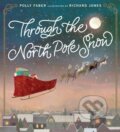 Kniha: Through the North Pole Snow (Polly Faber). Walker books, 2022 Kniha: Through the North Pole Snow (Polly Faber). Walker books, 2022