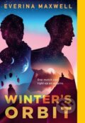 Kniha: Winter's Orbit (Everina Maxwell). Tor Books, 2021 Kniha: Winter's Orbit (Everina Maxwell). Tor Books, 2021