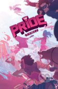Kniha: The Pride Omnibus (Cem Iroz, Hector Barros a Joe Glass). , 2021 Kniha: The Pride Omnibus (Cem Iroz, Hector Barros a Joe Glass). , 2021