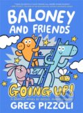 Kniha: Baloney and Friends: Going Up! (Greg Pizzoli). , 2022 Kniha: Baloney and Friends: Going Up! (Greg Pizzoli). , 2022