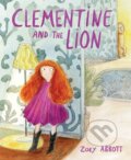Kniha: Clementine and the Lion (Zoey Abbott). Kids Can, 2022 Kniha: Clementine and the Lion (Zoey Abbott). Kids Can, 2022