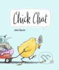 Kniha: Chick Chat (Janie Bynum). North-South Books, 2021 Kniha: Chick Chat (Janie Bynum). North-South Books, 2021