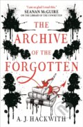 Kniha: The Archive of the Forgotten (A. J. Hackwith). Titan Books, 2021 Kniha: The Archive of the Forgotten (A. J. Hackwith). Titan Books, 2021