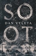 Kniha: Soot (Dan Vyleta). Weidenfeld and Nicolson, 2021 Kniha: Soot (Dan Vyleta). Weidenfeld and Nicolson, 2021
