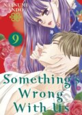 Kniha: Something's Wrong With Us 9 (Natsumi Ando). Kodansha Comics, 2022 Kniha: Something's Wrong With Us 9 (Natsumi Ando). Kodansha Comics, 2022
