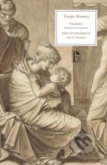 Kniha: Trojan Women (Euripides a Paul D. Streufert). , 2021 Kniha: Trojan Women (Euripides a Paul D. Streufert). , 2021