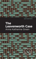 Kniha: The Leavenworth Case (Anna Katharine Green). , 2021 Kniha: The Leavenworth Case (Anna Katharine Green). , 2021