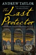 Kniha: The Last Protector (Andrew Taylor). HarperCollins, 2021 Kniha: The Last Protector (Andrew Taylor). HarperCollins, 2021