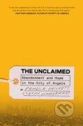 Kniha: Unclaimed,The (Pamela Prickett a Stefan Timmermans). Random House, 2024 Kniha: Unclaimed,The (Pamela Prickett a Stefan Timmermans). Random House, 2024