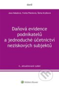 Kniha: Daňová evidence podnikatelů a jednoduché účetnictví neziskových subjektů (Jana Hakalová, Šárka Kryšková a Yvetta Pšenková). Wolters Kluwer, 2025 Kniha: Daňová evidence podnikatelů a jednoduché účetnictví neziskových subjektů (Jana Hakalová, Šárka Kryšková a Yvetta Pšenková). Wolters Kluwer, 2025