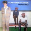 Hudební CD: Fun Boy Three: Waiting / Blue LP (Hudobné albumy). Hudobné albumy Hudební CD: Fun Boy Three: Waiting / Blue LP (Hudobné albumy). Hudobné albumy