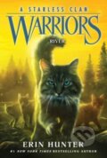 Kniha: Warriors: A Starless Clan #1: River (Hunter Erin). HarperCollins, 2023 Kniha: Warriors: A Starless Clan #1: River (Hunter Erin). HarperCollins, 2023