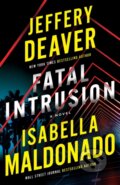 Kniha: Fatal Intrusion (Isabella Maldonado a Jeffery Deaver). Thomas & Mercer, 2024 Kniha: Fatal Intrusion (Isabella Maldonado a Jeffery Deaver). Thomas & Mercer, 2024