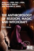 Kniha: The Anthropology of Religion, Magic, and Witchcraft (Benjamin R. Kracht, Marjorie M. Snipes, Philip L. Stein a Rebecca L. Stein). Routledge, 2024 Kniha: The Anthropology of Religion, Magic, and Witchcraft (Benjamin R. Kracht, Marjorie M. Snipes, Philip L. Stein a Rebecca L. Stein). Routledge, 2024