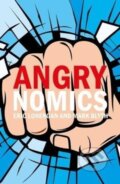 Kniha: Angrynomics (Mr Eric Lonergan a Professor Mark Blyth). , 2020 Kniha: Angrynomics (Mr Eric Lonergan a Professor Mark Blyth). , 2020